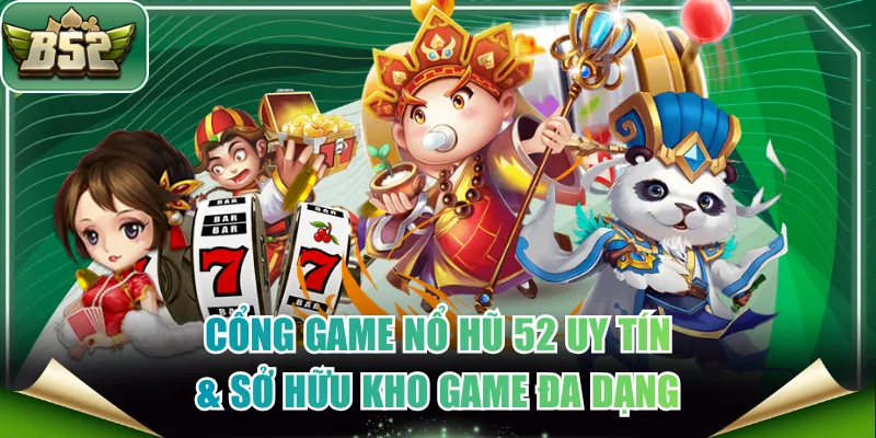 Nổ Hũ 52